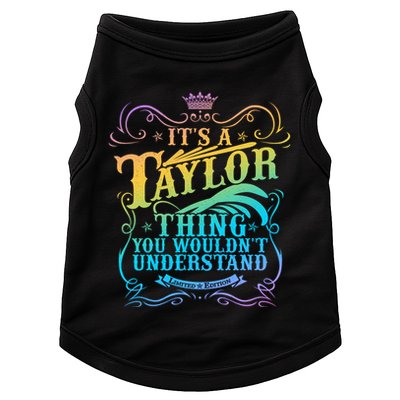 Vintage Its A Taylor Thing You Wouldnt Understand Doggie Tank