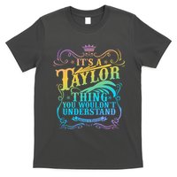 Vintage Its A Taylor Thing You Wouldnt Understand T-Shirt