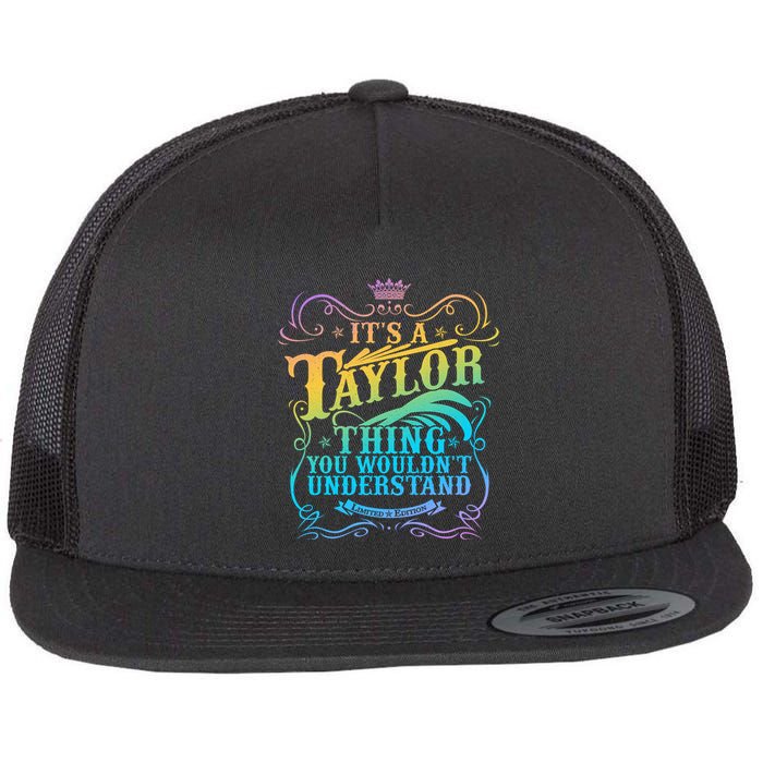 Vintage Its A Taylor Thing You Wouldnt Understand Flatbill Hat