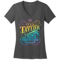 Vintage Its A Taylor Thing You Wouldnt Understand Women's V-Neck T-Shirt