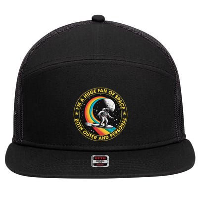 Vintage IM A Huge Fan Of Space Both Outer And Personal 7 Panel Mesh Trucker Snapback Hat