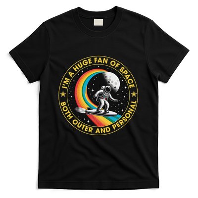 Vintage IM A Huge Fan Of Space Both Outer And Personal T-Shirt