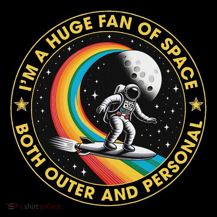 Vintage IM A Huge Fan Of Space Both Outer And Personal T-Shirt