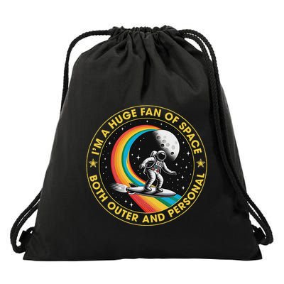 Vintage IM A Huge Fan Of Space Both Outer And Personal Drawstring Bag