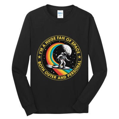 Vintage IM A Huge Fan Of Space Both Outer And Personal Tall Long Sleeve T-Shirt