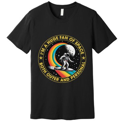 Vintage IM A Huge Fan Of Space Both Outer And Personal Premium T-Shirt
