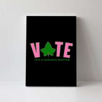 Vote Its A Serious Matter P.Ink And Green Gift Canvas