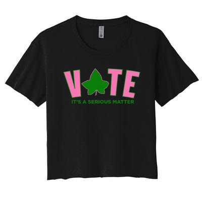 Vote Its A Serious Matter P.Ink And Green Gift Women's Crop Top Tee