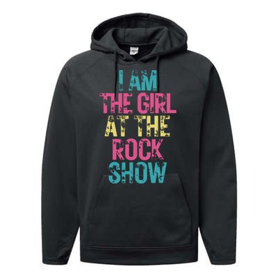 Vintage I Am The Girl At Show Rock Music Lover Performance Fleece Hoodie