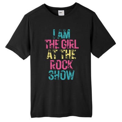 Vintage I Am The Girl At Show Rock Music Lover Tall Fusion ChromaSoft Performance T-Shirt