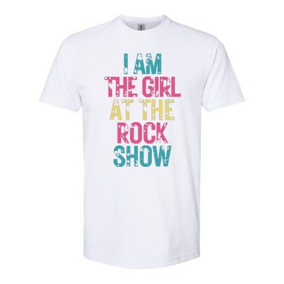 Vintage I Am The Girl At Show Rock Music Lover Softstyle CVC T-Shirt