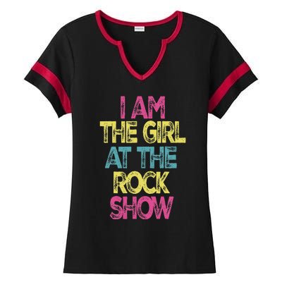 Vintage I Am The Girl At The R.O.C.K Show Rock Music Lover Ladies Halftime Notch Neck Tee