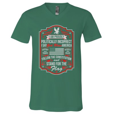 Vintage I Am Proudly Politically Incorrect V-Neck T-Shirt