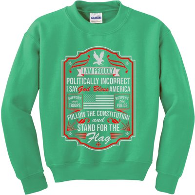 Vintage I Am Proudly Politically Incorrect Kids Sweatshirt