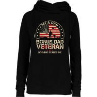 Vintage I'm A Dad Bonus Dad And A Veteran Womens Funnel Neck Pullover Hood