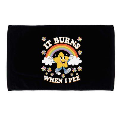 Vintage It Burns When I Pee Funny Saying Sarcastic Microfiber Hand Towel