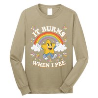 Vintage It Burns When I Pee Funny Saying Sarcastic Long Sleeve Shirt
