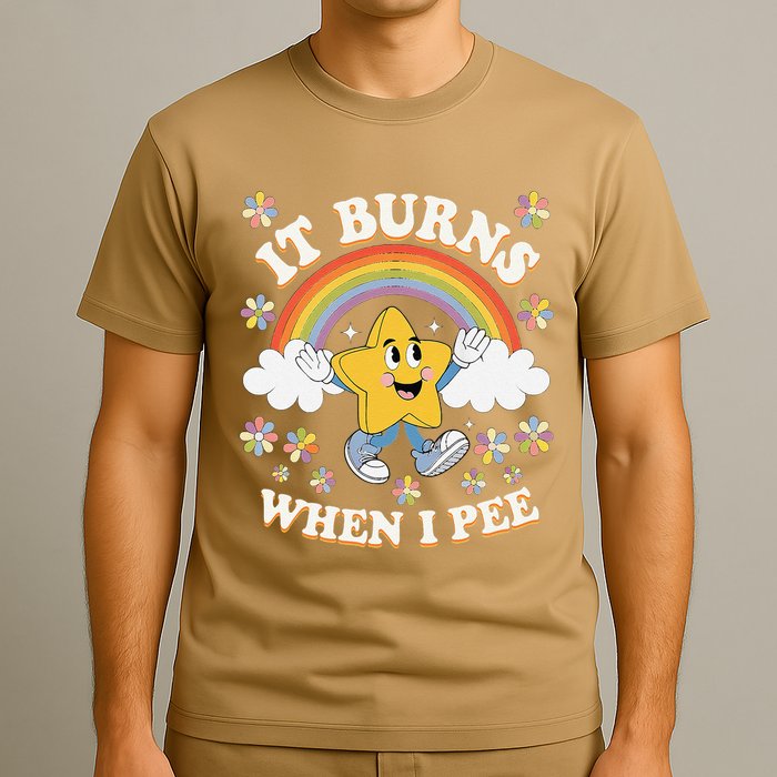Vintage It Burns When I Pee Funny Saying Sarcastic T-Shirt