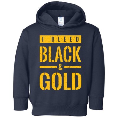 Vintage I Bleed Black And Gold Toddler Hoodie