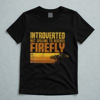 Vintage Introverted Browncoat Firefly Space Sci Fi T-Shirt