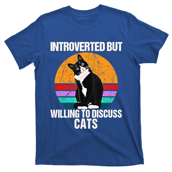 Vintage Introverted But Willing To Discuss Cats Introverts Gift T-Shirt