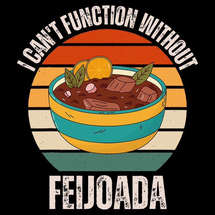 Vintage I CanT Function Without Feijoada Food Lover Mousepad