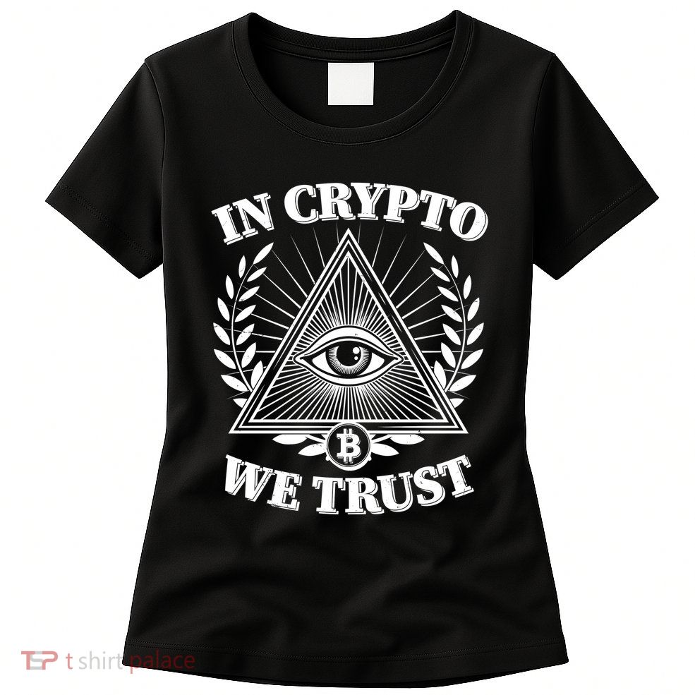 Vintage In Crypto We Trust Eye Of Providence Womens T-Shirt