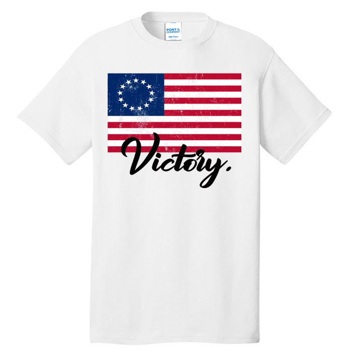 Victory America Betsy Ross Flag 1776 Tall T-Shirt