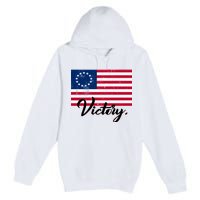 Victory America Betsy Ross Flag 1776 Premium Pullover Hoodie