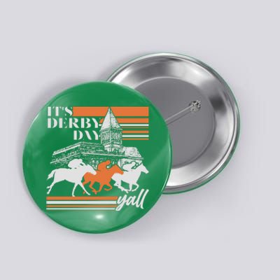 Vintage It's Derby Day Yall Horse Racing Button