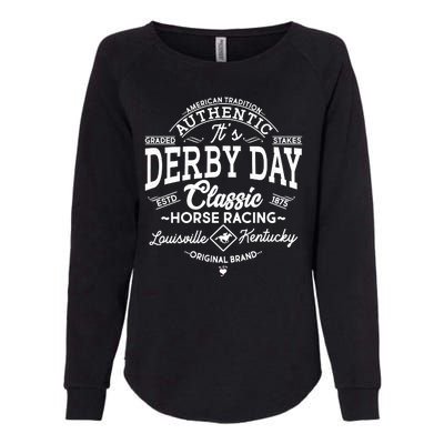 Vintage It's Derby Day Classic Horse Racing Womens California Wash Sweatshirt