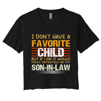 Vintage I Dont Have A Favorite Child Women's Crop Top Tee