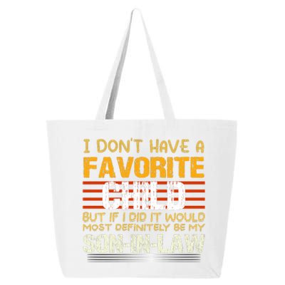 Vintage I Dont Have A Favorite Child 25L Jumbo Tote