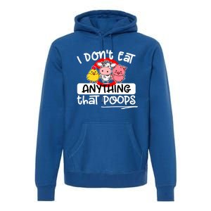 Vegan I Dont Eat Anything That Poops (D0010665a) Gift Premium Hoodie