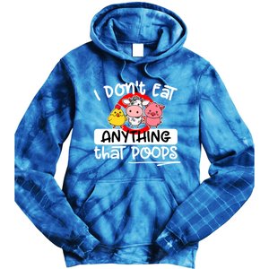 Vegan I Dont Eat Anything That Poops (D0010665a) Gift Tie Dye Hoodie