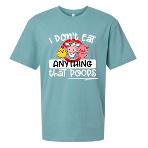 Vegan I Dont Eat Anything That Poops (D0010665a) Gift Sueded Cloud Jersey T-Shirt