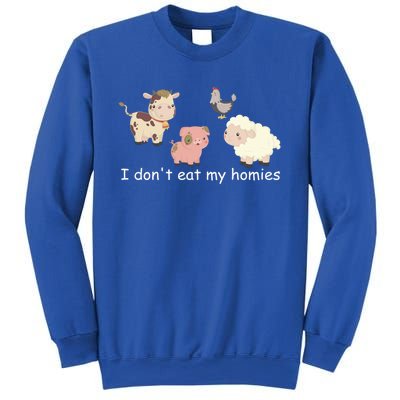 Vegetarian I Dont Eat My Homies Fun Vegan Love Animals Tee Gift Sweatshirt