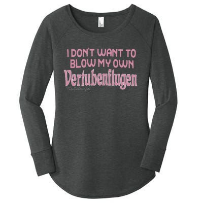 Vertubenflugen I Don’T Want To Blow My Own Women's Perfect Tri Tunic Long Sleeve Shirt