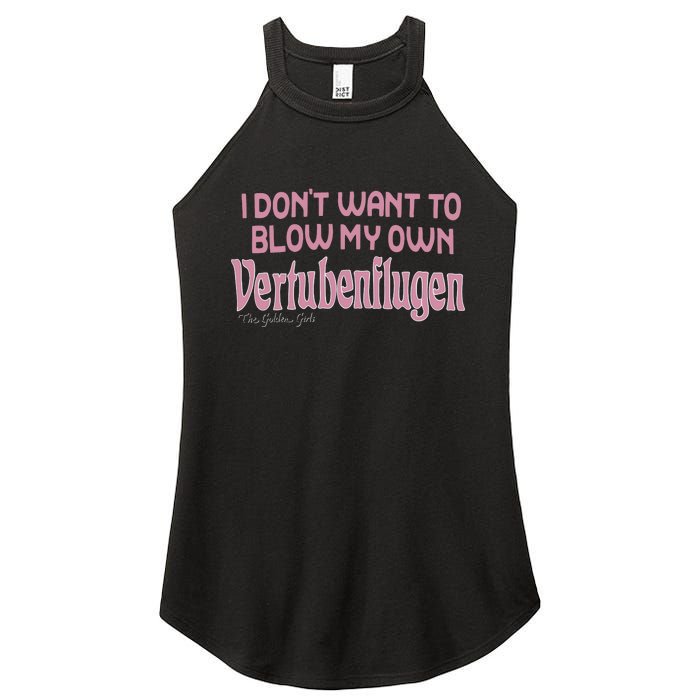 Vertubenflugen I Don’T Want To Blow My Own Women's Perfect Tri Rocker Tank