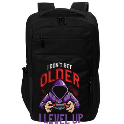 Vintage I Dont Get Older I Level Up Gamer Birthday Gift Impact Tech Backpack