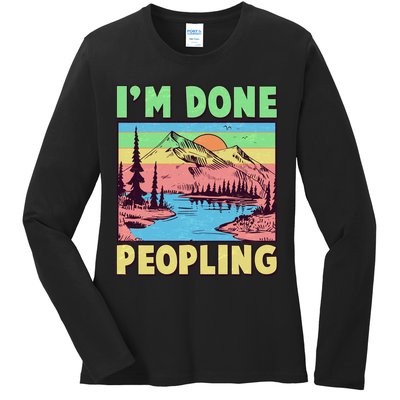 Vintage I'm Done Peopling Great Outdoors Nature Camping Fan Ladies Long Sleeve Shirt
