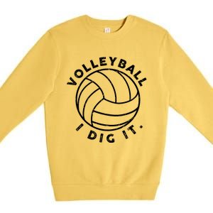 Volleyball I Dig It Funny Premium Crewneck Sweatshirt