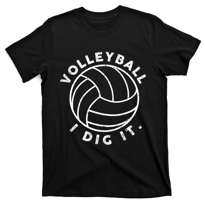 Volleyball I Dig It Funny T-Shirt