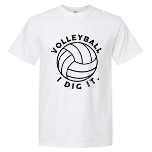 Volleyball I Dig It Funny Garment-Dyed Heavyweight T-Shirt