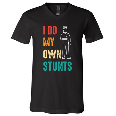 Vintage I Do My Own Stunts Funny Gift V-Neck T-Shirt