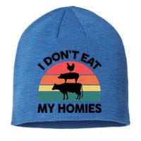 Vegangiftgift I Dont Eat My Homies Vegetarian Funny Cute Gift Sustainable Beanie