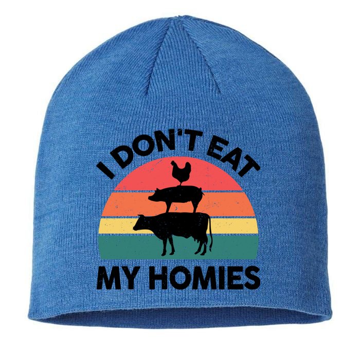 Vegangiftgift I Dont Eat My Homies Vegetarian Funny Cute Gift Sustainable Beanie