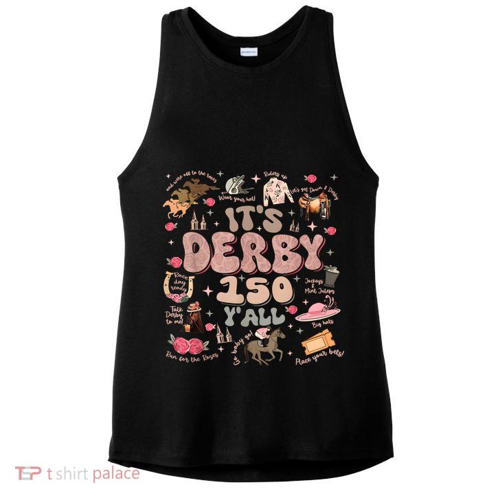 Vintage Its Derby 150 Yall 150th Horse Racing Ky Derby Day Ladies PosiCharge Tri-Blend Wicking Tank