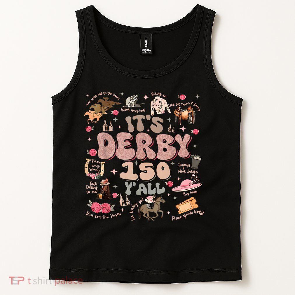 Vintage Its Derby 150 Yall 150th Horse Racing Ky Derby Day Tank Top