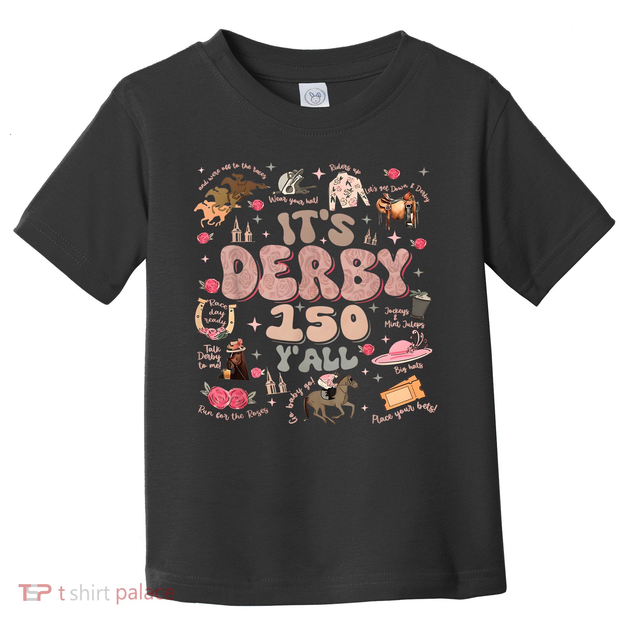 Vintage Its Derby 150 Yall 150th Horse Racing Ky Derby Day Toddler T-Shirt